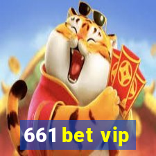 661 bet vip